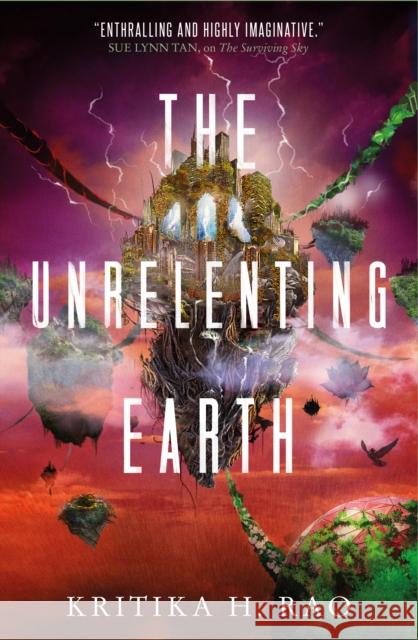 The Rages Trilogy - The Unrelenting Earth Kritika H. Rao 9781803365275 Titan Books Ltd - książka