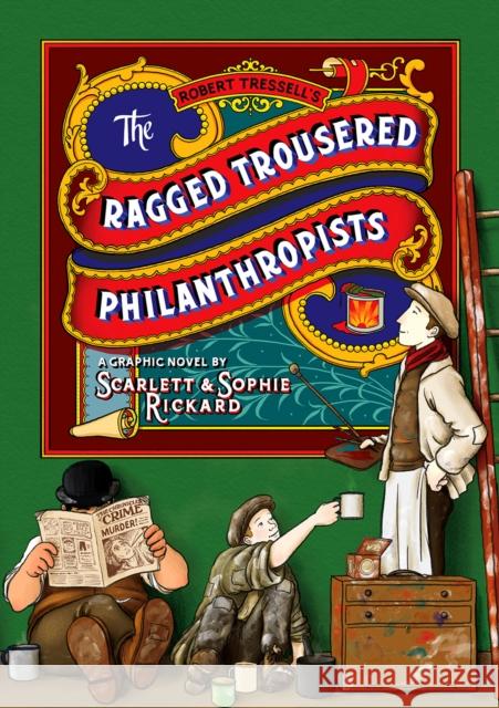 The Ragged Trousered Philanthropists Sophie Rickard 9781910593929 SelfMadeHero - książka