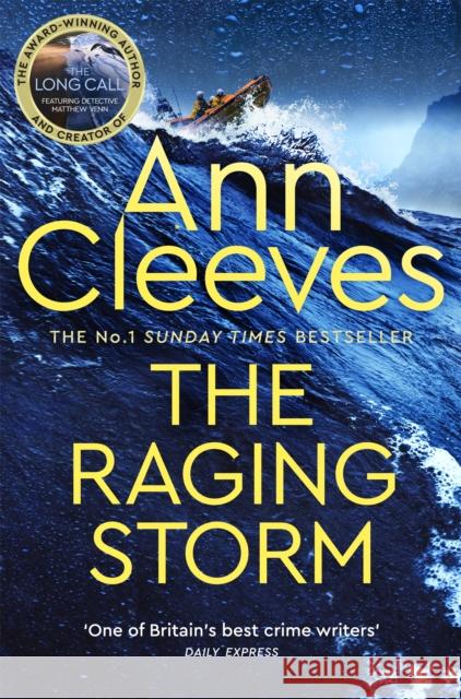 The Raging Storm: A page-turning mystery from the number one bestselling author of Vera and Shetland Ann Cleeves 9781529077735 Pan Macmillan - książka