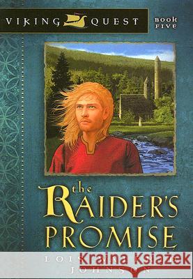 The Raider's Promise: Volume 5 Johnson, Lois Walfrid 9780802431165 Moody Publishers - książka
