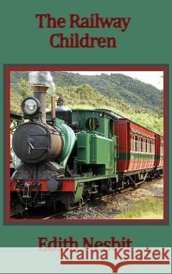 The Railway Children Edith Nesbit 9781515433156 SMK Books - książka