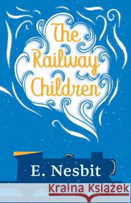 The Railway Children E. Nesbit 9781528713108 Read & Co. Children's - książka