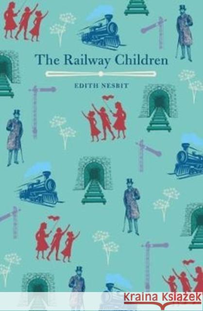 The Railway Children Nesbit, Edith 9781788282574 Arcturus Publishing Ltd - książka