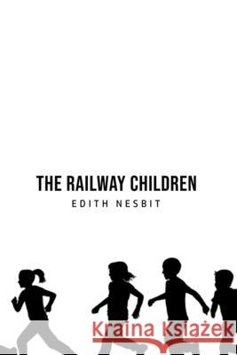 The Railway Children Edith Nesbit 9781800760745 Public Publishing - książka