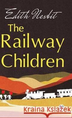 The Railway Children E Nesbit 9789354990199 General Press - książka
