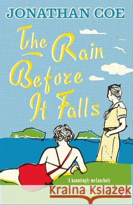 The Rain Before it Falls Jonathan Coe 9780241967751 Penguin Books Ltd - książka