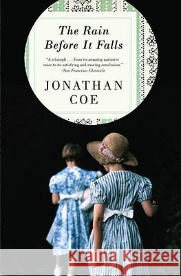 The Rain Before It Falls Jonathan Coe 9780307388162 Vintage Books USA - książka