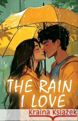 The Rain I Love Sahil Jee 9789371392983 Bluerose Publishers - książka