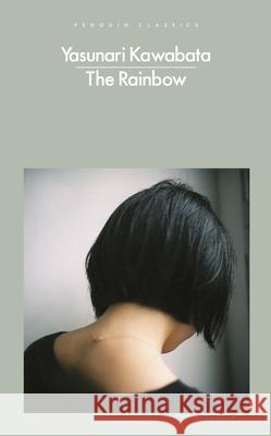 The Rainbow Yasunari Kawabata 9780241542286 Penguin Books Ltd - książka