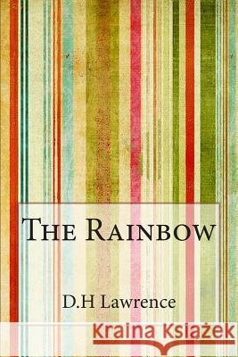 The Rainbow D. H. Lawrence 9781499106725 Createspace - książka