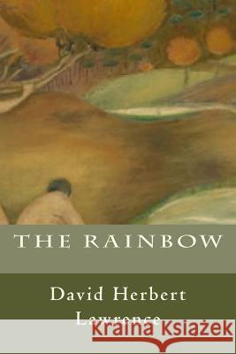 The Rainbow David Herbert Lawrence 9781548896225 Createspace Independent Publishing Platform - książka
