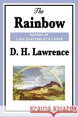 The Rainbow D. H. Lawrence 9781604596366 WILDER PUBLICATIONS, LIMITED - książka