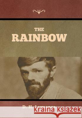 The Rainbow D H Lawrence   9781636379289 Bibliotech Press - książka