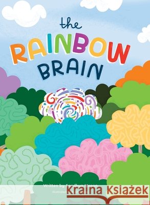 The Rainbow Brain Menon, Sandhya 9780646876054 Onwards and Upwards Psychology - książka