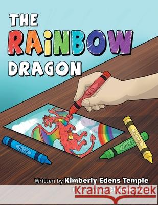 The Rainbow Dragon Kimberly Edens Temple Chandler D 9781982254247 Balboa Press - książka