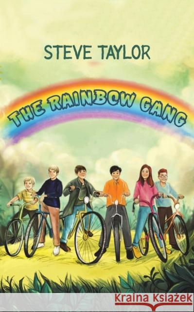 The Rainbow Gang Steve Taylor 9781528984744 Austin Macauley Publishers - książka