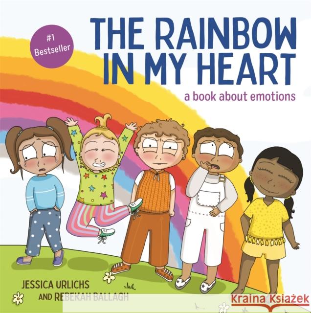 The Rainbow in My Heart Jessica Urlichs 9781869714604 Hachette Aotearoa New Zealand - książka