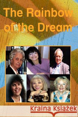 The Rainbow of the Dream Gary Drur 9780692699805 Gary Drury Publishing - książka