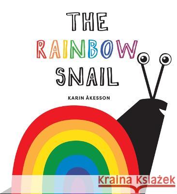 The Rainbow Snail Karin ?kesson 9781914912283 Boxer Books - książka