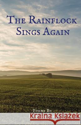 The Rainflock Sings Again L. Ward Abel 9781947021785 Unsolicited Press - książka