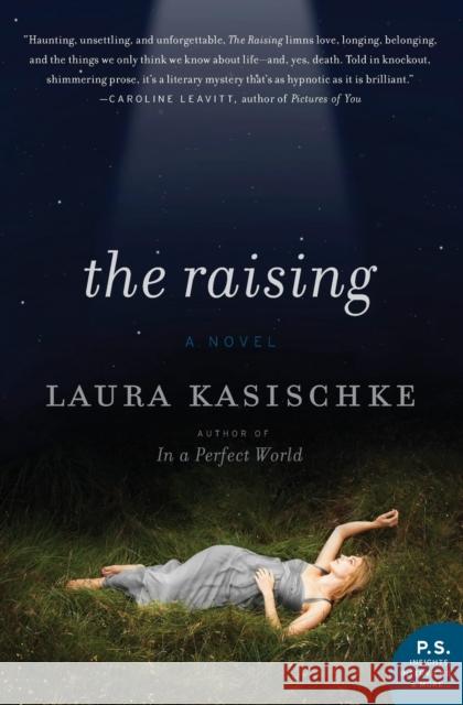 The Raising: Novel Laura Kasischke 9780062004789 Harper Perennial - książka