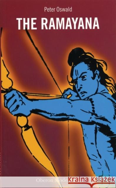 The Ramayana Oswald, Peter 9781840022018 Oberon Books - książka