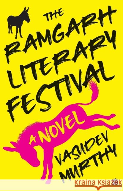 The Ramgarh Literary Festival Vasudev Murthy 9789353026974 HarperCollins India - książka