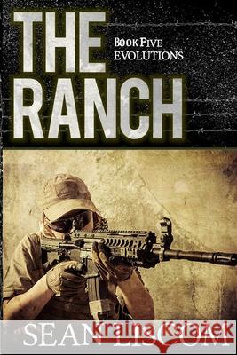 The Ranch: Evolutions Sean Liscom 9781647380410 Creative Texts Publishers, LLC - książka