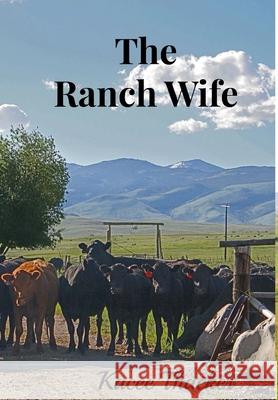The Ranch Wife Kacee Thacker 9781312469785 Lulu.com - książka