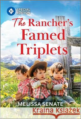 The Rancher's Famed Triplets Melissa Senate 9781335180247 Harlequin Special Edition - książka
