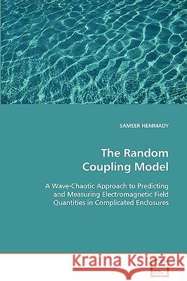 The Random Coupling Model Sameer Hemmady 9783639088182 VDM Verlag - książka