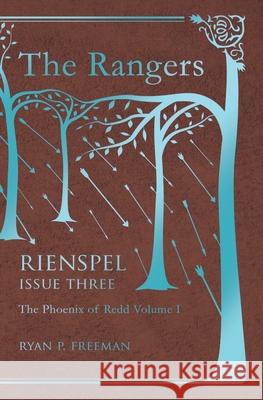 The Rangers: Rienspel, Issue III Laura Faraci Ryan P. Freeman 9781985159686 Createspace Independent Publishing Platform - książka