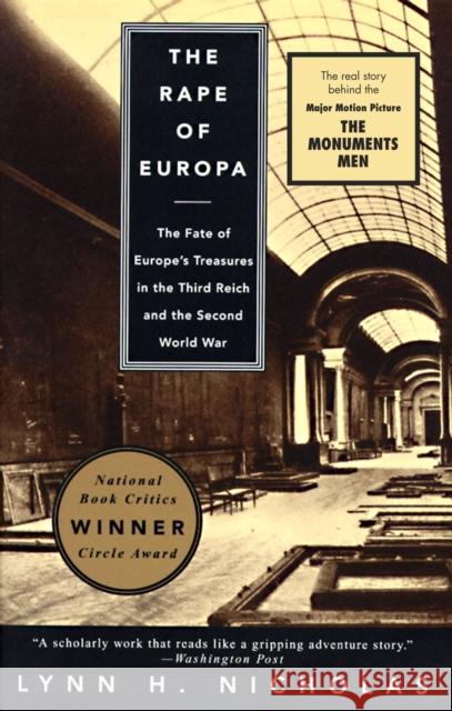 The Rape of Europa: The Fate of Europe's Treasures in the Third Reich and the Second World War Lynn H. Nicholas 9780679756866 Vintage Books USA - książka