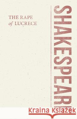 The Rape of Lucrece William Shakespeare 9781528705325 Classic Books Library - książka