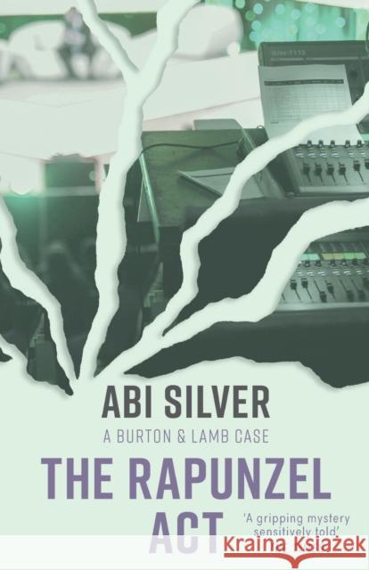 The Rapunzel Act, Volume 4 Abi Silver 9781785632266 Lightning Books - książka