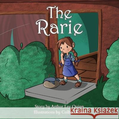 The Rarie: A Story Adapted from an Old Irish Pun Arthur Lee Quinn Colby Green 9781947459311 Surrogate Press - książka