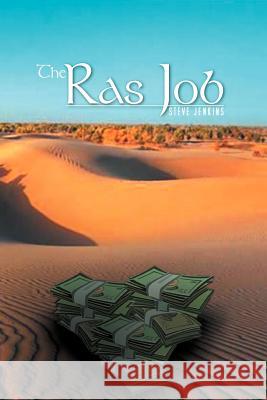 The Ras Job Steve Jenkins   9781465365507 Xlibris Corporation - książka