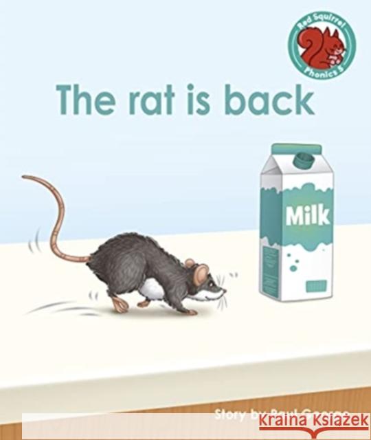 The rat is back Paul George 9781398217058 Capstone Global Library Ltd - książka