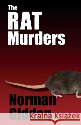 The Rat Murders Norman Giddan 9780984882793 Cult Classics Publisher - książka