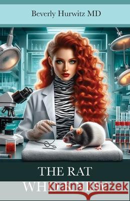 The Rat Who Knew Beverly Hurwitz 9781964245263 Surrogate Press - książka