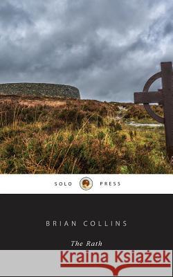 The Rath Brian Collins 9780998326801 Solo Press - książka