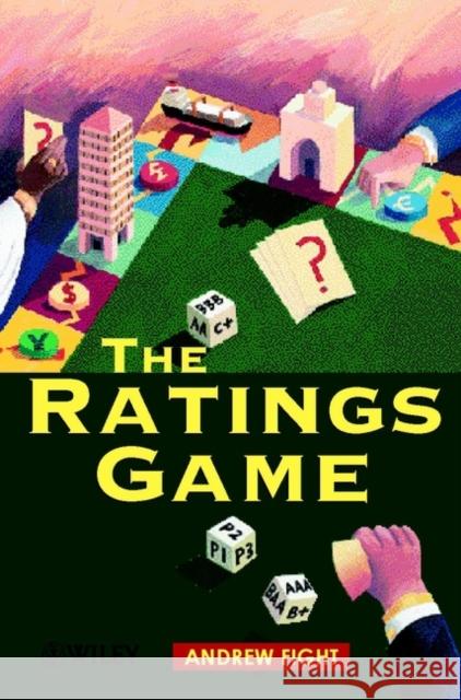 The Ratings Game Andrew Fight 9780471491347 John Wiley & Sons - książka
