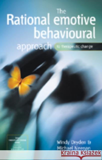 The Rational Emotive Behavioural Approach to Therapeutic Change Windy Dryden Michael Neenan 9780761948957 Sage Publications - książka