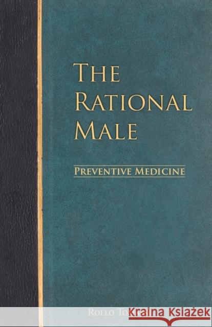 The Rational Male - Preventive Medicine Rollo Tomassi 9781508596554 Createspace - książka
