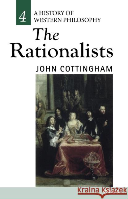 The Rationalists: History of Western Philosophy 4 Cottingham, John 9780192891907  - książka