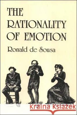 The Rationality of Emotion Ronald de Sousa 9780262540575 MIT Press Ltd - książka