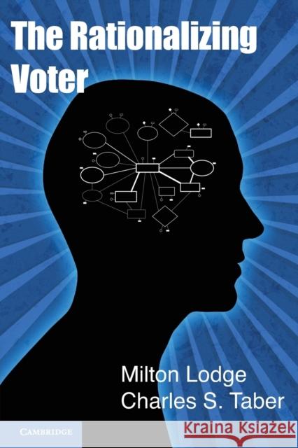 The Rationalizing Voter Milton Lodge 9780521176149 CAMBRIDGE UNIVERSITY PRESS - książka