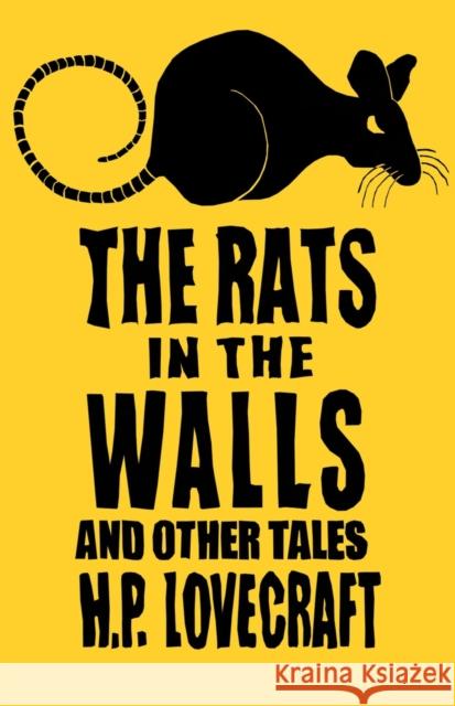 The Rats in the Walls and Other Stories H.P. Lovecraft 9781847494153 Alma Books Ltd - książka