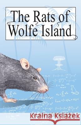 The Rats of Wolfe Island Alan Horsfield 9780994457967 Ejh Talent Promotion P/L - książka