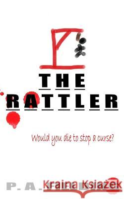 The Rattler P. a. Fielding 9781499568561 Createspace - książka